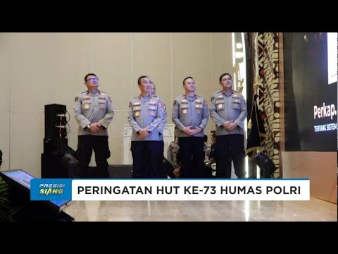 PUNCAK PERINGATAN HUT KE-73 HUMAS POLRI