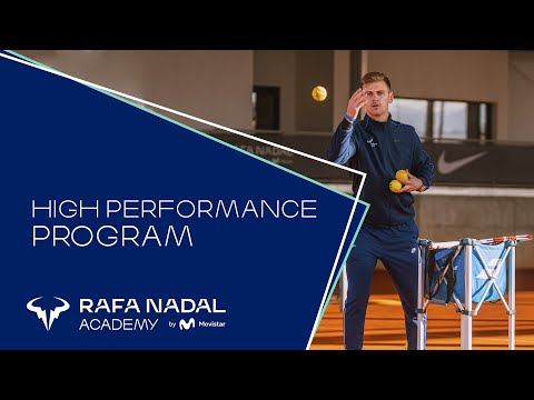 High Performance Program - Rafa Nadal Academy