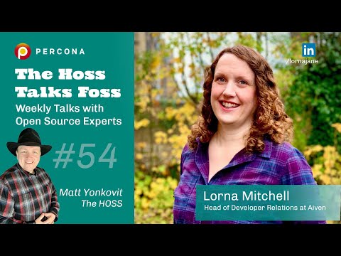 Learning About, DevRel Community - how to Make Databases cool!  Percona Podcast 54 /w Lorna Mitchell
