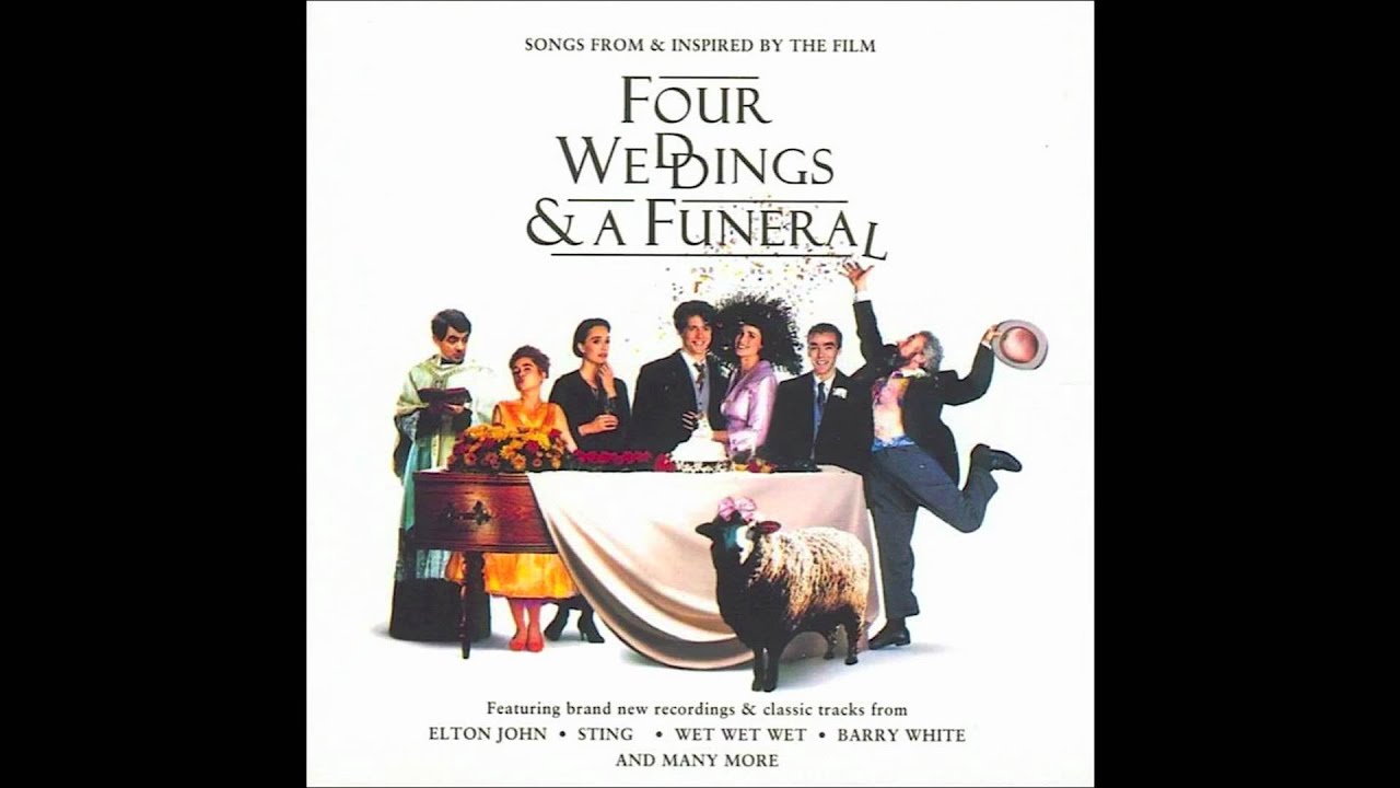 Various - Four Weddings & A Funeral (Soundtrack) • CIB trailer