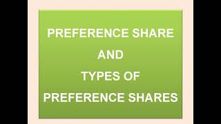 Preference Share and Types of Preference Shares (Indian Share Market)
