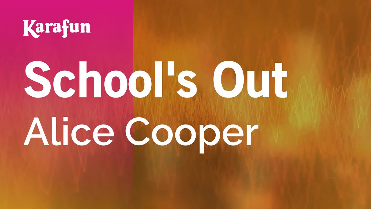 School's Out - Alice Cooper | Karaoke Version | KaraFun