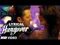 Hangover Full Song With LYRICS Kick Salman Khan Jacqueline Fernandez Meet Bros Anjjan