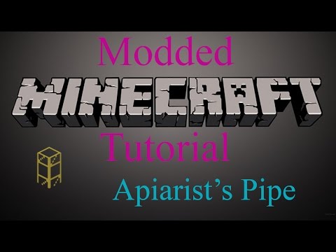 Modded Minecraft Tutorial - Apiarist's Pipe