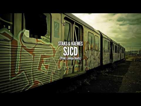STAKS & KAEMES DFB - SJCD (Prod. Lumipa Beats)