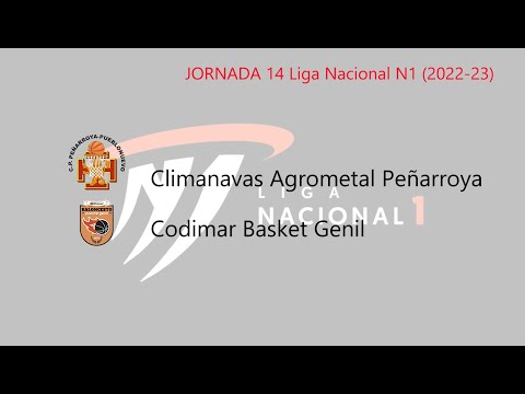 J14 CLIMANAVAS AGROMETAL PEÑARROYA vs CODIMAR BASKET GENIL