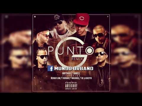 Punto G - Brytiago x Darell, Arcangel, Farruko, De La Ghetto Y Ñengo Flow (Official Remix)