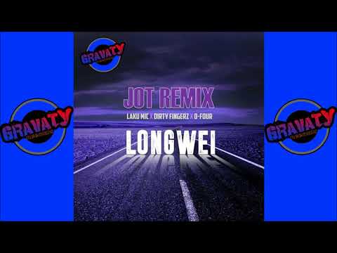 Laku MiC x Dirty Fingerz x O-FouR - Long Wei (JOT Remix) [Gravaty Release] [PNG Music 2019]