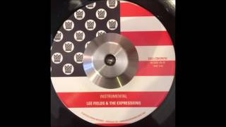 Lee Fields & The Expressions - Make The world (Instrumental)
