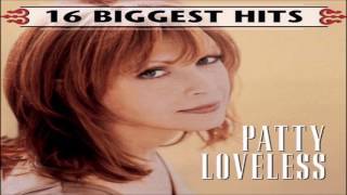 Patty Loveless Blame It On Your Heart HQ