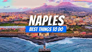 Best Things to Do in Naples Italy | Naples Travel Guide 2026