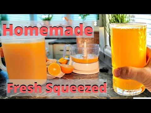 Fresh Squeezed Homemade Orange Juice - Best Method