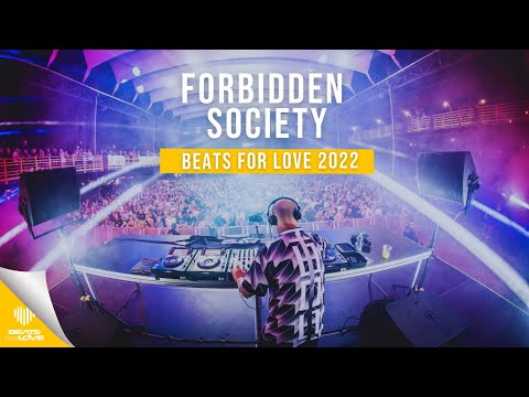 Forbidden Society - Beats For Love 2022