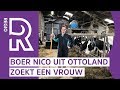 Ottolandse boer Nico zoekt vrouw