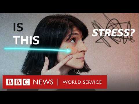 What stress does to your skin and what you can do about it - BBC World Service
