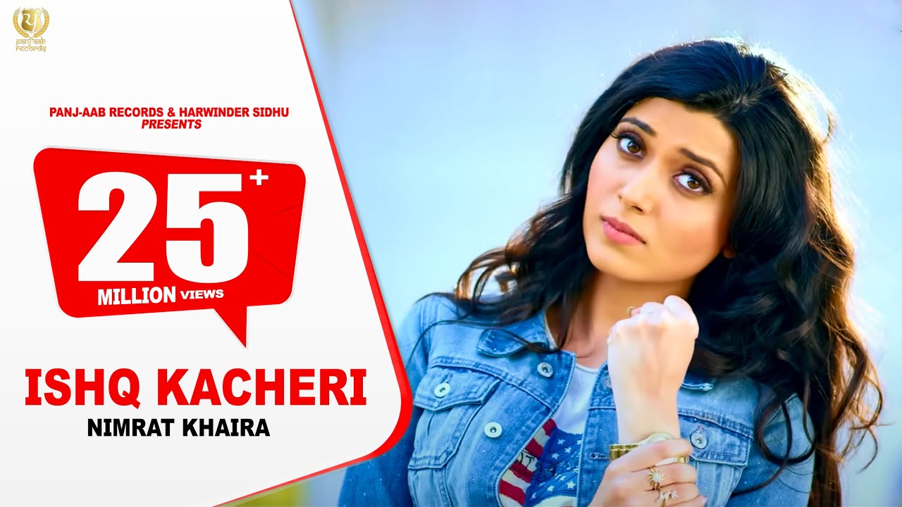 Ishq Kacheri (Title) Lyrics  | Ishq Kacheri | Preet Hundal, Nimrat Khaira | Nimrat Khaira | Preet Hundal