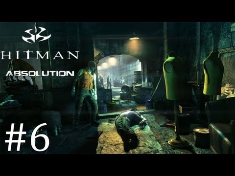 Hitman Absolution Playthrough Ep.6 DJ Agent 47