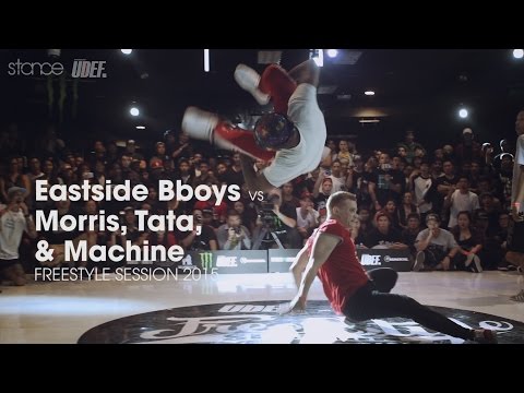 East Side Bboys vs Morris, Tata, Machine // .stance // Freestyle Session 2015 x UDEF