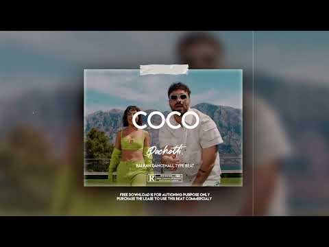 COCO🥥 | Kida x Ledri Vula Type Beat | Balkan Dancehall Instrumental | prod. by PACHOTTI