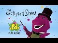 The Backyard Show Play Along Final Release 30th Anniversary Special