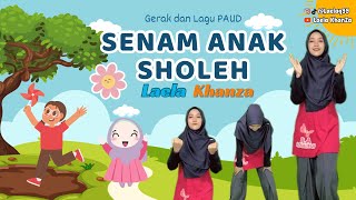 Download lagu Senam Anak Sholeh Versi Laela Khanza mp3