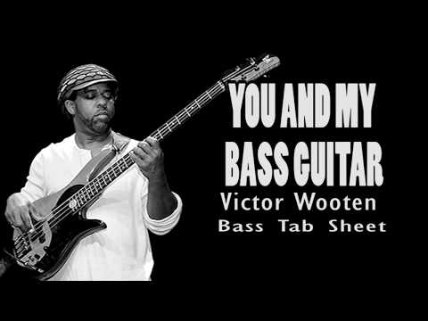 Me And My Bass Guitar - Victor Wooten (Official Bass Tabs) By Chami's Bass
