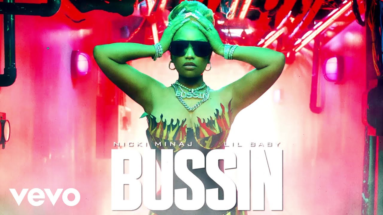 Nicki Minaj ft Lil Baby – “Bussin”