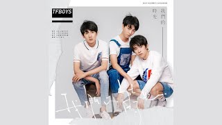 【TFBOYS王俊凯王源易烊千玺】 《我们的时光 Our Times》 ‖  『歌词 拼音 Lyrics Pinyin』  ‖   【TFBOYS WORLD】