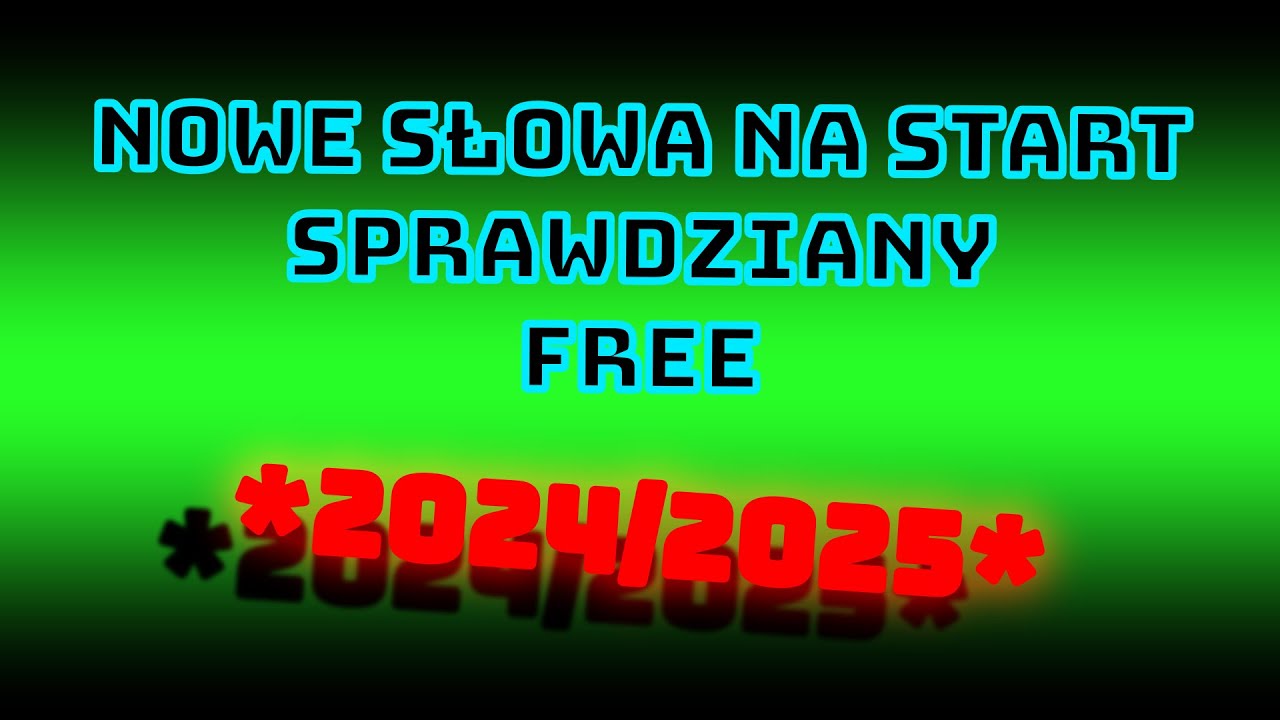 NOWE Słowa na start sprawdziany