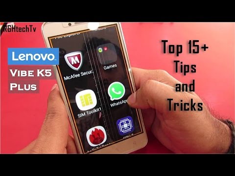 15+ Lenovo Vibe K5 Plus Tips and Tricks