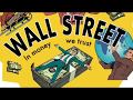 WallStreet, in money we trust