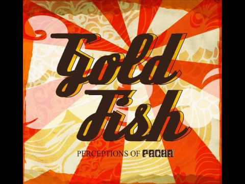 Goldfish - Hold Tight