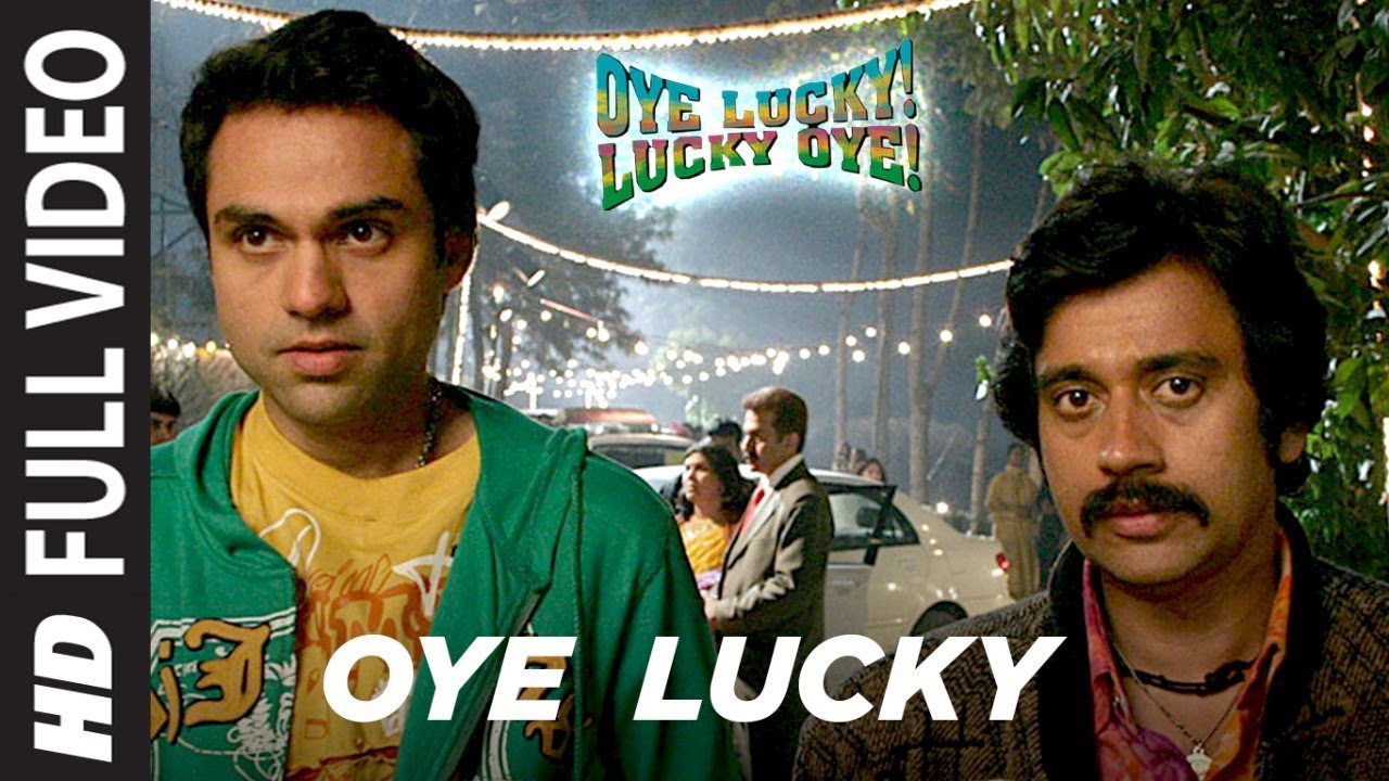 Oye Lucky Lucky Oye Lyrics | Oye Lucky Lucky Oye | Mika Singh | Sneha Khanwalkar