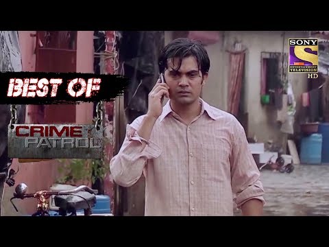 Best of Crime Patrol - A Horrendous Brother - Full Episode
