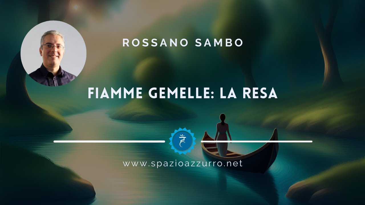 Fiamme Gemelle: la resa - Commento agli insegnamenti sacri della tradizione Tantra