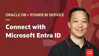 Connect Power BI Service and Oracle Database with Microsoft Entra ID