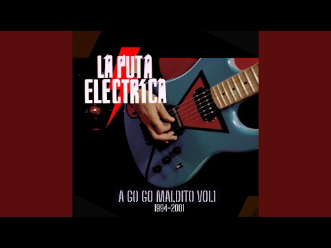 Ladron de tu Amor (La Puta Eléctrica Feat Gualberto Ibarreto)