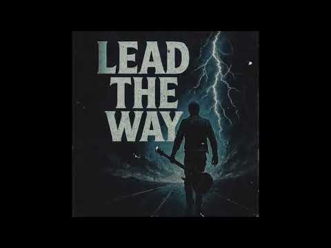 Lead The Way- Chase Baker