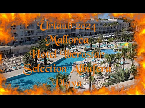 Urlaub 2024 Mallorca, Hotel Iberostar Selection Albufera Playa