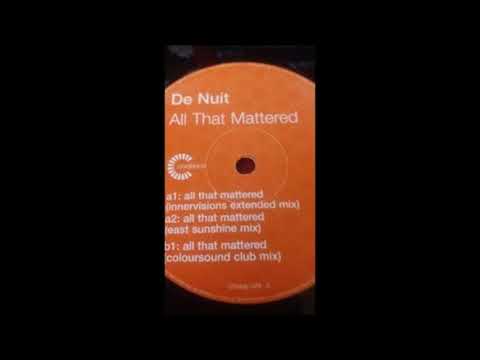De Nuit - All That Mattered (Innervisions extended mix)