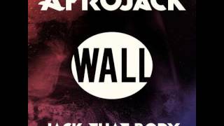 Afrojack - Jack That Body (Original Mix)