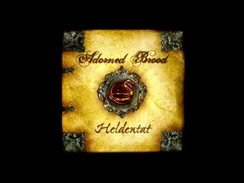 Adorned Brood - Heldentat