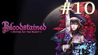 【Bloodstained】ナイトメア　実況プレイ #10【Ritual of the Night】