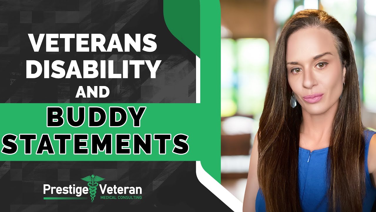 Veterans Disability & Buddy Statements! | All You Need To Know