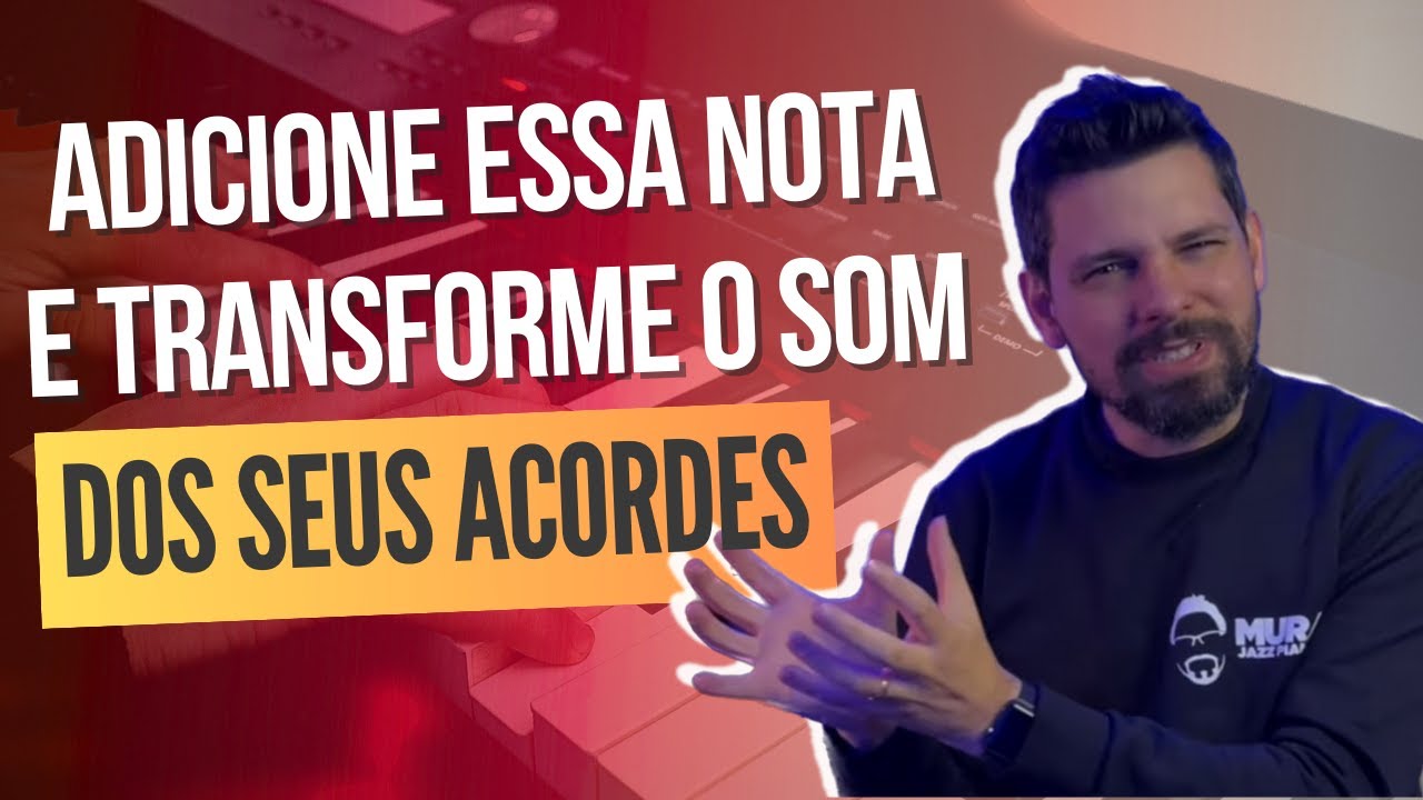 TRANSFORME sua HARMONIA com APENAS UMA NOTA #Aula144