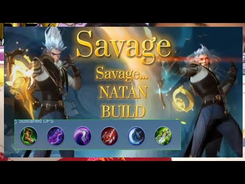 Mobile Legend "NATAN 2 SAVAGE" in one game!