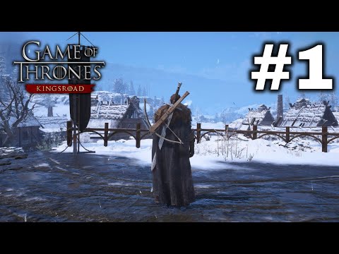 Game of Thrones: Kingsroad | Part 1: Huge Action RPG Launch