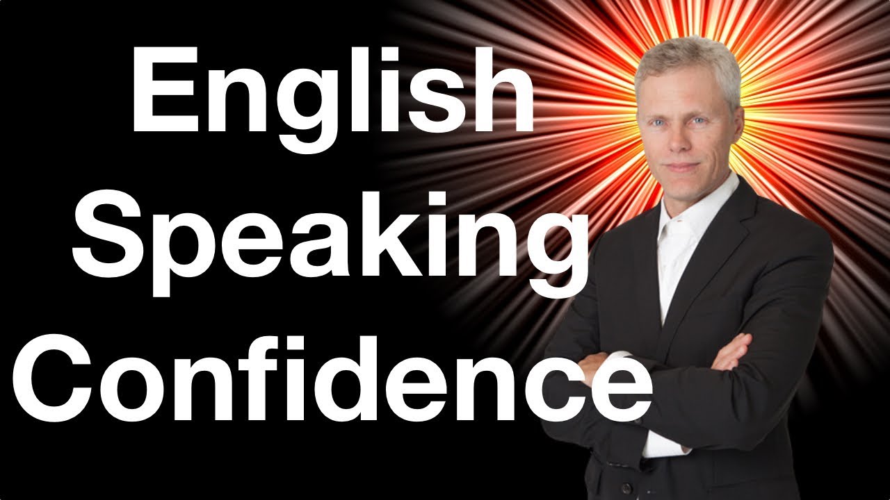 Increase Your Speaking Confidence
