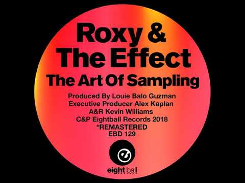 The Art Of Sampling by Roxy & The Effects (John Ciafone's Mood II Swing RMX)