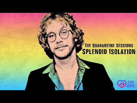 The Quarantine Sessions - "Splendid Isolation" (Warren Zevon)